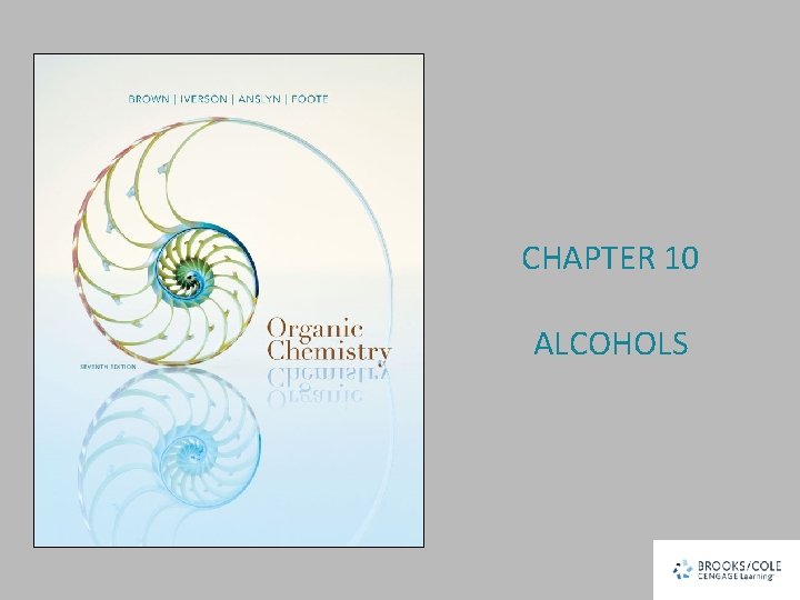 CHAPTER 10 ALCOHOLS 