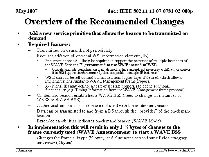 May 2007 doc. : IEEE 802. 11 11 -07 -0781 -02 -000 p Overview