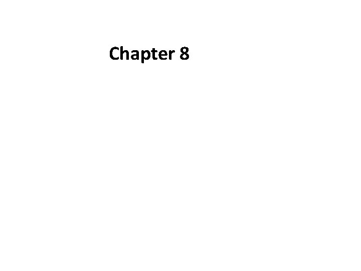Chapter 8 