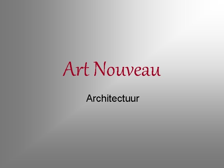 Art Nouveau Architectuur 