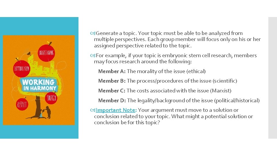  Generate a topic. Your topic must be able to be analyzed from multiple