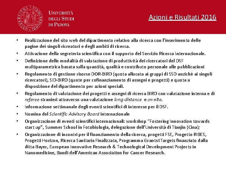 Azioni e Risultati 2016 • • • Realizzazione del sito web del dipartimento relativo