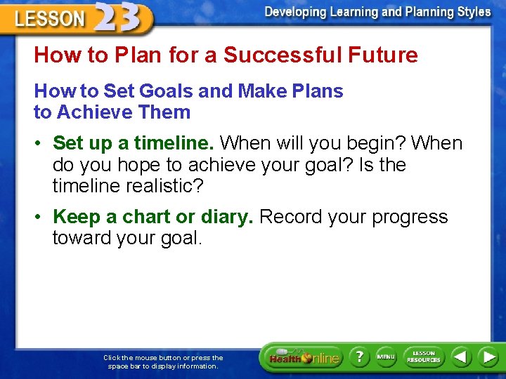 How to Plan for a Successful Future How to Set Goals and Make Plans