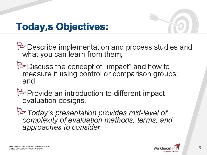  Describe implementation and process studies and what you can learn from them; Discuss