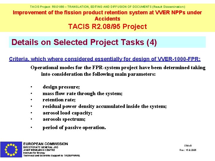 TACIS Project: R 8. 01/98 – TRANSLATION, EDITING AND DIFFUSION OF DOCUMENTS (Result Dissemination)