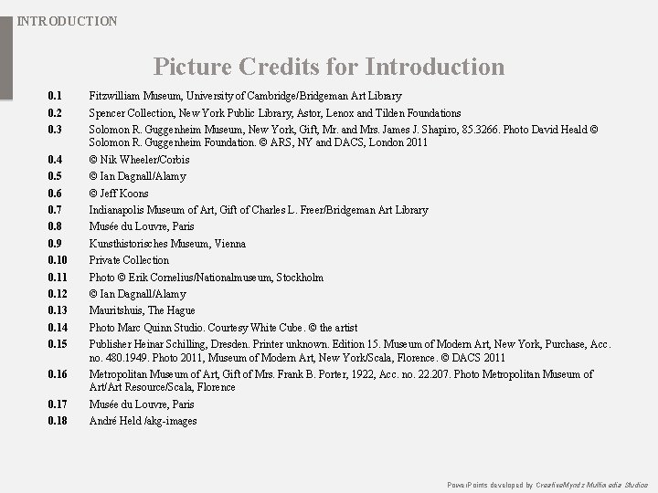 INTRODUCTION Picture Credits for Introduction 0. 1 Fitzwilliam Museum, University of Cambridge/Bridgeman Art Library