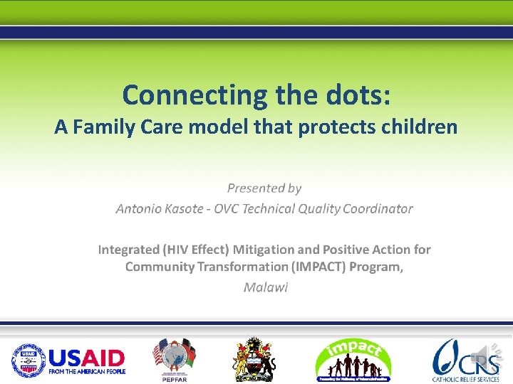 Connecting the dots: A Family Care model that protects children 