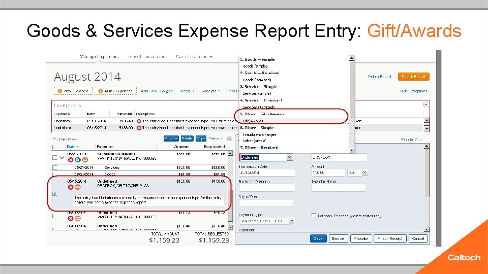 Goods & Services Expense Report Entry: Gift/Awards 