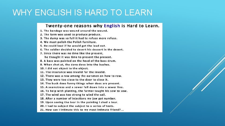 WHY ENGLISH IS HARD TO LEARN 