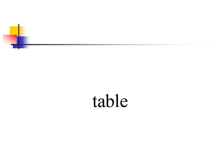 table 