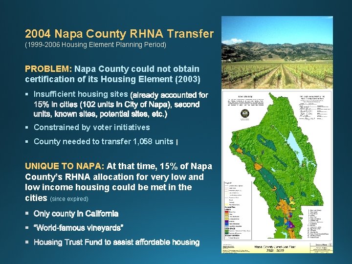 2004 Napa County RHNA Transfer (1999 -2006 Housing Element Planning Period) PROBLEM: Napa County