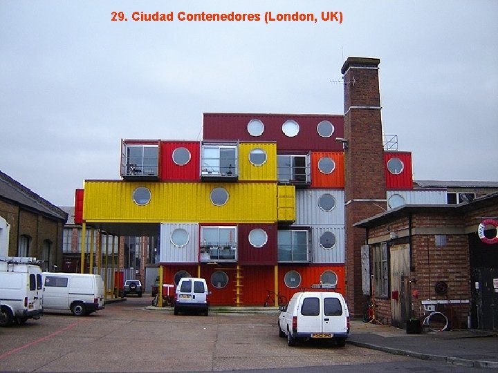 29. Ciudad Contenedores (London, UK) 