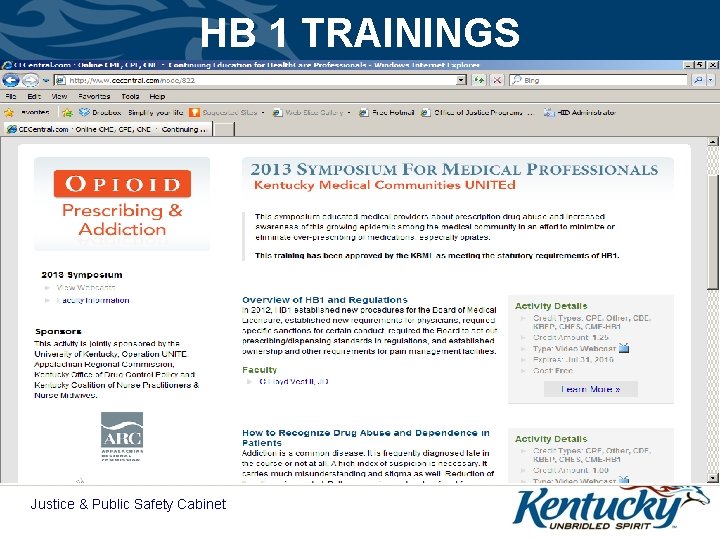 HB 1 TRAININGS Justice & Public Safety Cabinet 