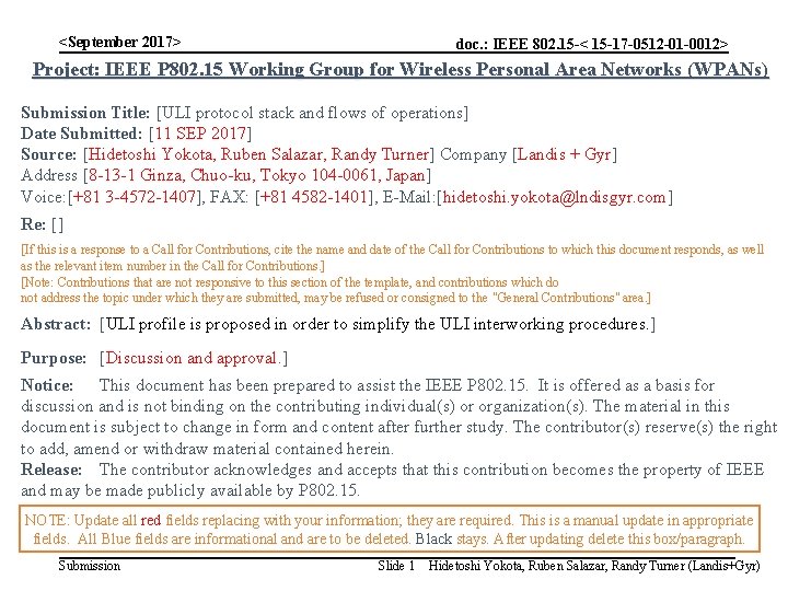 <September 2017> doc. : IEEE 802. 15 -< 15 -17 -0512 -01 -0012> Project:
