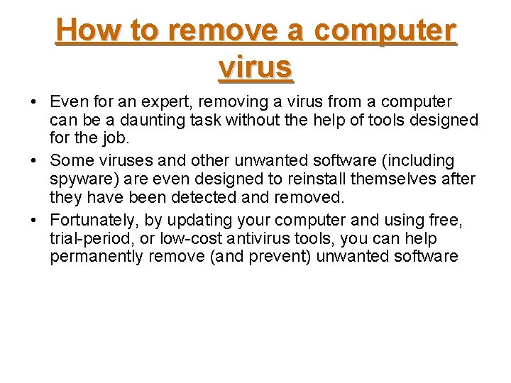 How to remove a computer virus • Even for an expert, removing a virus