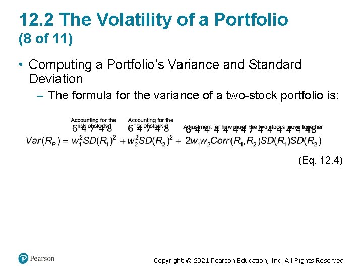 12. 2 The Volatility of a Portfolio (8 of 11) • Computing a Portfolio’s
