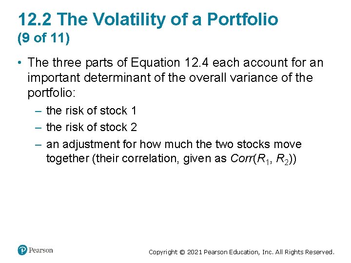12. 2 The Volatility of a Portfolio (9 of 11) • The three parts