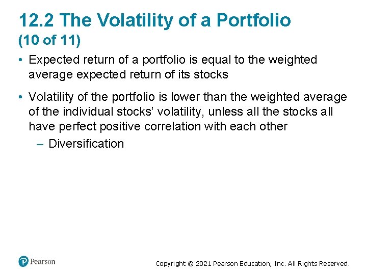 12. 2 The Volatility of a Portfolio (10 of 11) • Expected return of