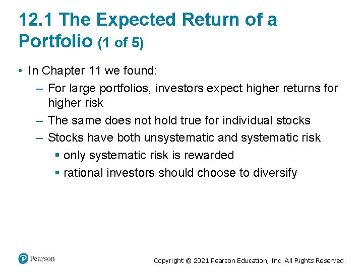 12. 1 The Expected Return of a Portfolio (1 of 5) • In Chapter