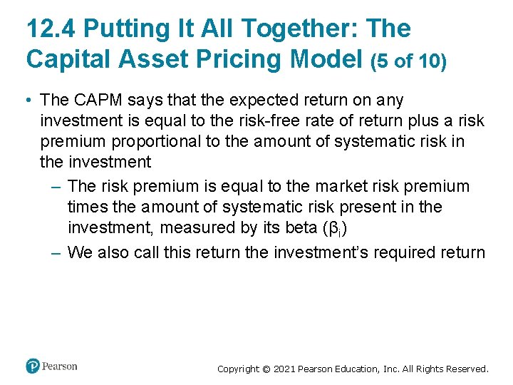 12. 4 Putting It All Together: The Capital Asset Pricing Model (5 of 10)