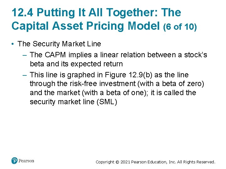 12. 4 Putting It All Together: The Capital Asset Pricing Model (6 of 10)