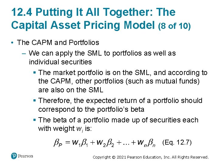 12. 4 Putting It All Together: The Capital Asset Pricing Model (8 of 10)