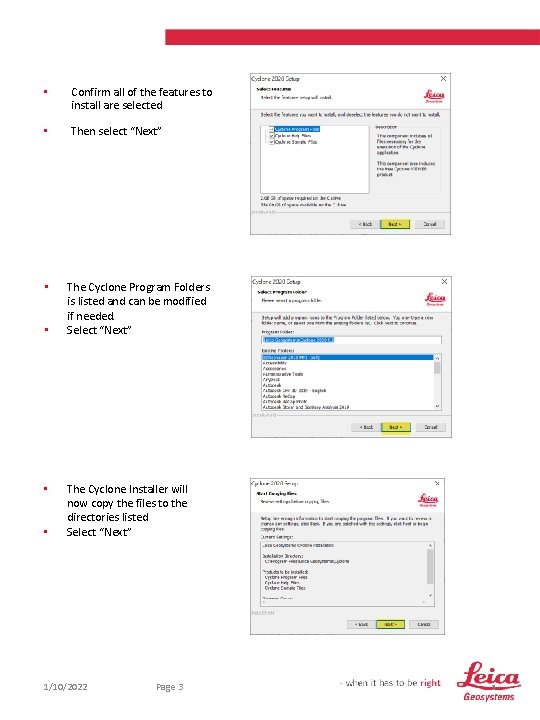  • Confirm all of the features to install are selected • Then select