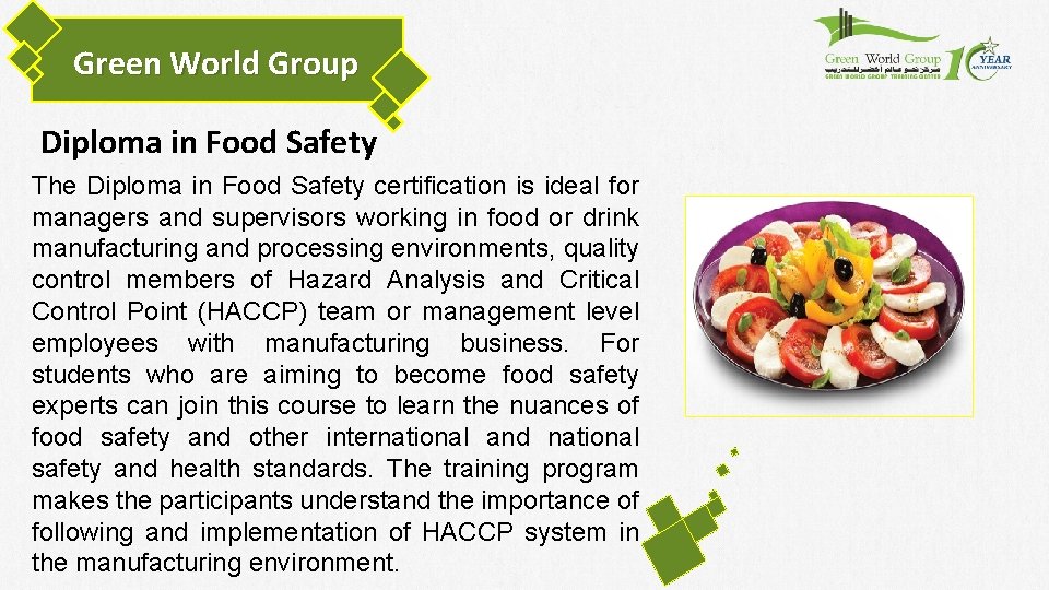 Green World Group Diploma in Food Safety The Diploma in Food Safety certification is