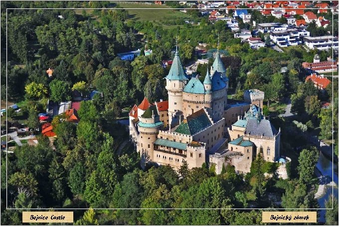 Bojnice Castle Bojnický zámok 