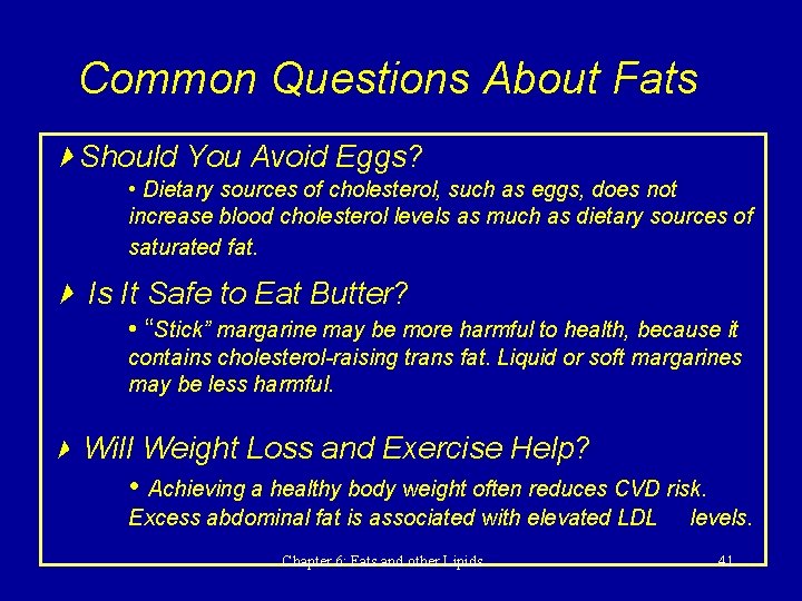 Common Questions About Fats Should You Avoid Eggs? • Dietary sources of cholesterol, such