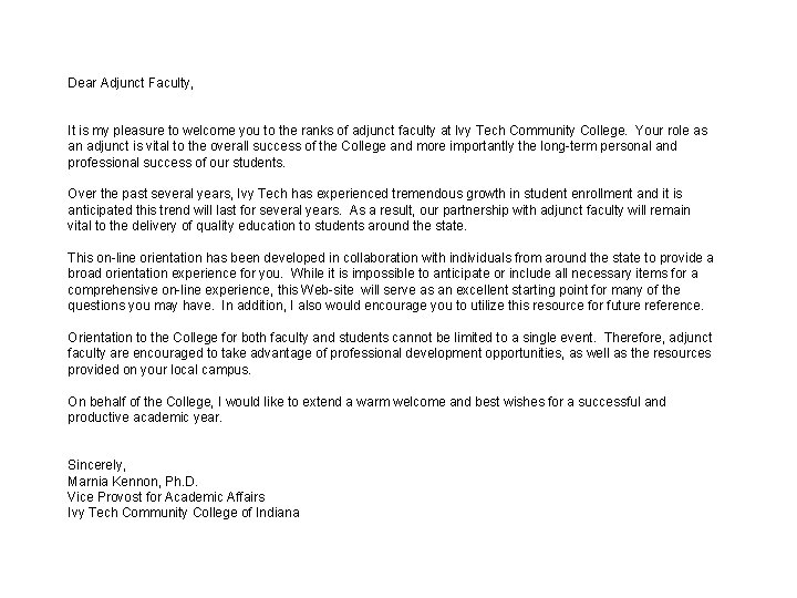 Dear Adjunct Faculty, It is my pleasure to welcome you to the ranks of Dear Adjunct Faculty, It is my pleasure to welcome you to the ranks of