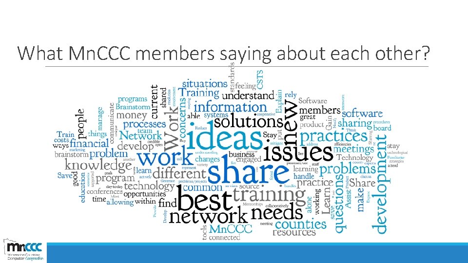 What Mn. CCC members saying about each other? 
