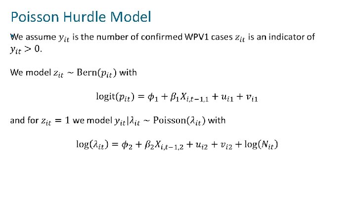 Poisson Hurdle Model • 