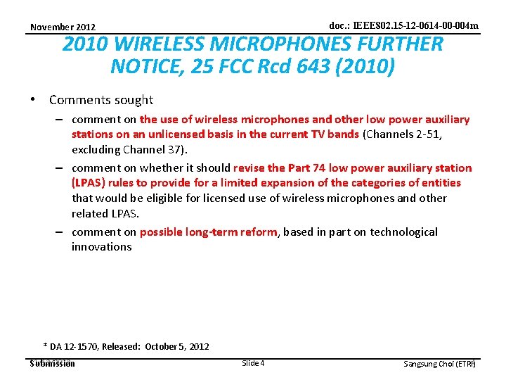 doc. : IEEE 802. 15 -12 -0614 -00 -004 m November 2012 2010 WIRELESS