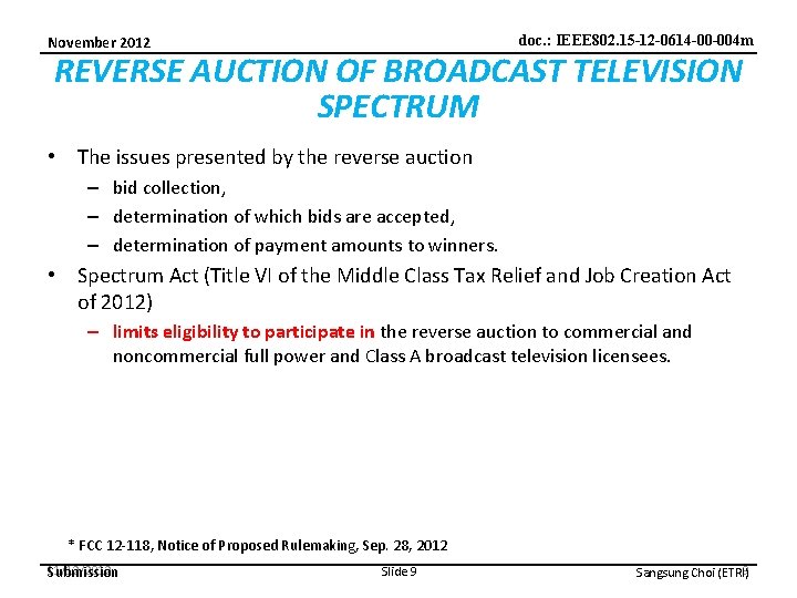 doc. : IEEE 802. 15 -12 -0614 -00 -004 m November 2012 REVERSE AUCTION