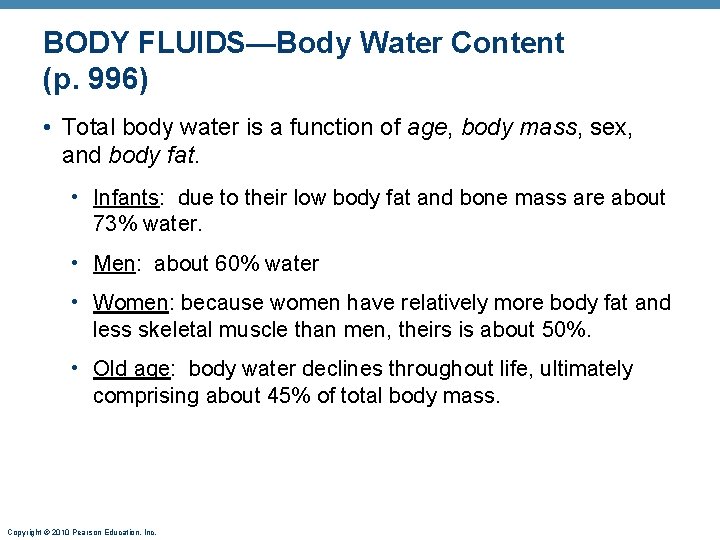 BODY FLUIDS—Body Water Content (p. 996) • Total body water is a function of BODY FLUIDS—Body Water Content (p. 996) • Total body water is a function of