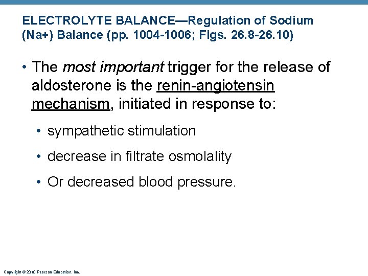 ELECTROLYTE BALANCE—Regulation of Sodium (Na+) Balance (pp. 1004 -1006; Figs. 26. 8 -26. 10) ELECTROLYTE BALANCE—Regulation of Sodium (Na+) Balance (pp. 1004 -1006; Figs. 26. 8 -26. 10)
