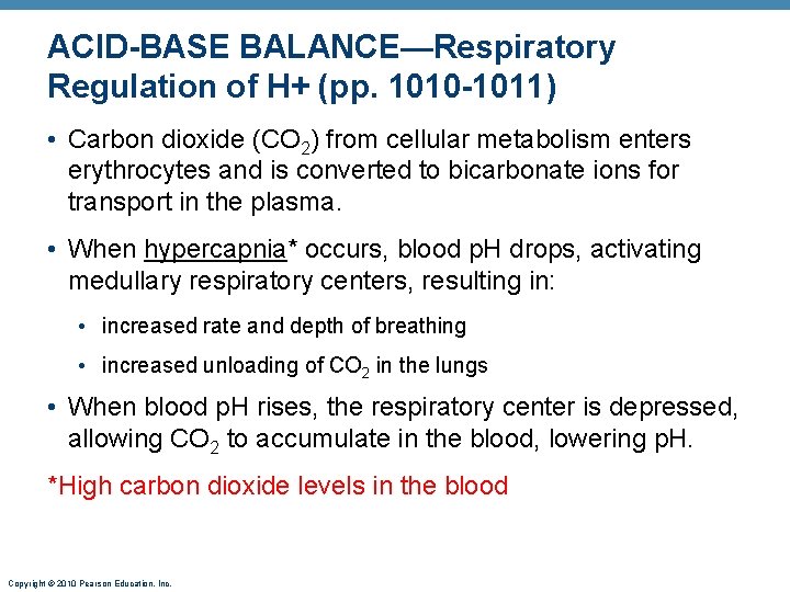 ACID-BASE BALANCE—Respiratory Regulation of H+ (pp. 1010 -1011) • Carbon dioxide (CO 2) from ACID-BASE BALANCE—Respiratory Regulation of H+ (pp. 1010 -1011) • Carbon dioxide (CO 2) from