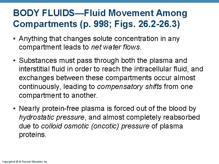 BODY FLUIDS—Fluid Movement Among Compartments (p. 998; Figs. 26. 2 -26. 3) • Anything BODY FLUIDS—Fluid Movement Among Compartments (p. 998; Figs. 26. 2 -26. 3) • Anything