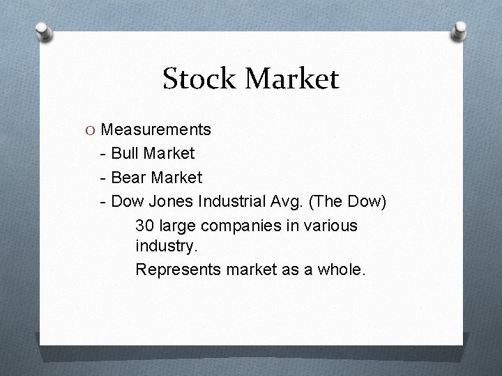 Stock Market O Measurements - Bull Market - Bear Market - Dow Jones Industrial