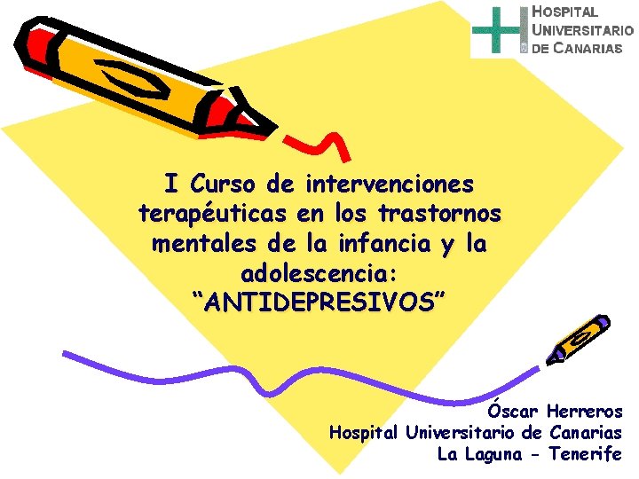 I Curso de intervenciones terapéuticas en los trastornos mentales de la infancia y la