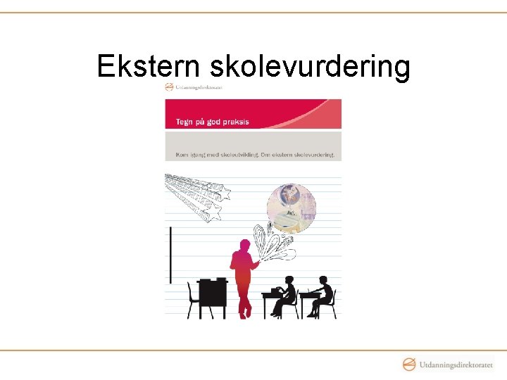 Ekstern skolevurdering 