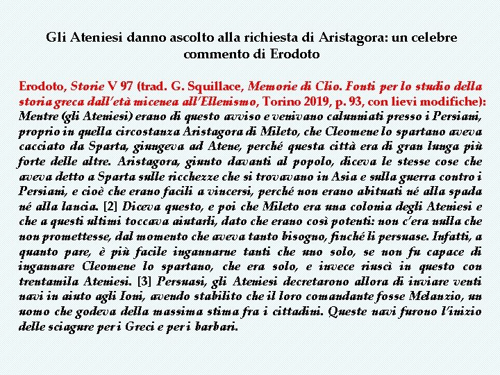 Gli Ateniesi danno ascolto alla richiesta di Aristagora: un celebre commento di Erodoto, Storie