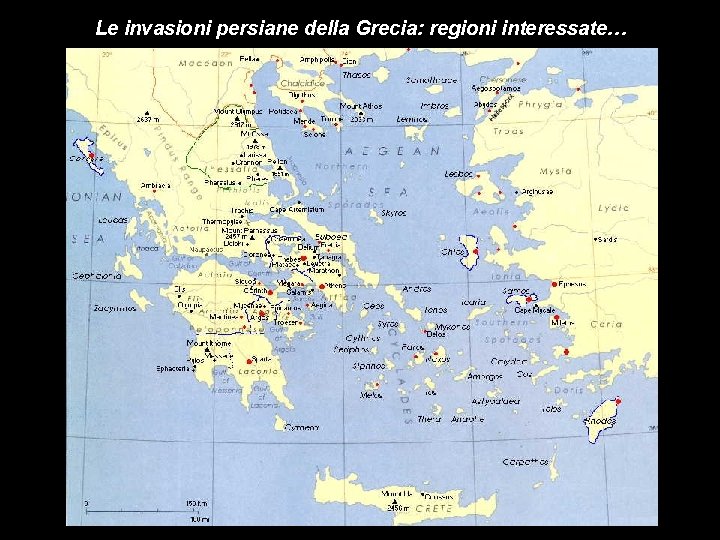 Le invasioni persiane della Grecia: regioni interessate… 