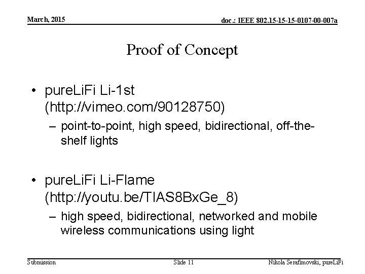 March, 2015 doc. : IEEE 802. 15 -15 -15 -0107 -00 -007 a Proof