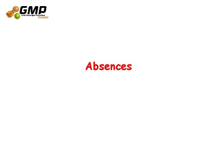 Absences Absences