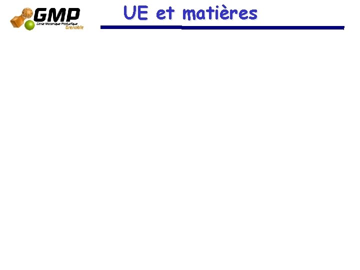 UE et matières UE et matières