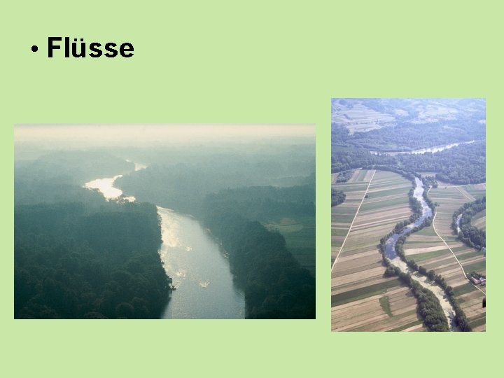  • Flüsse 