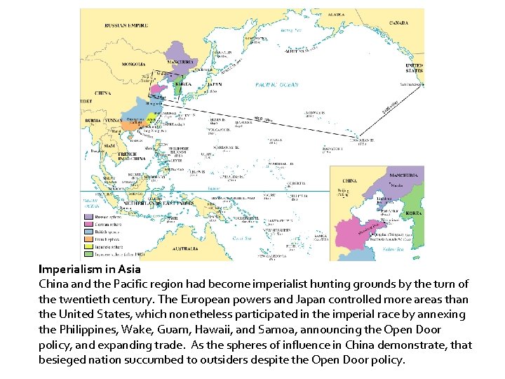 Imperialism in Asia China and the Pacific region had become imperialist hunting grounds by