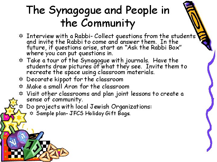 The Synagogue and People in the Community Y Interview with a Rabbi- Collect questions